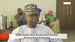 GPPA Grants Nine Government Entities Procurement Autonomy