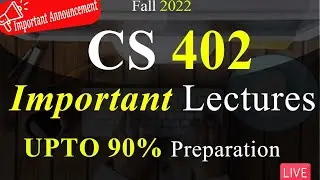 CS402 Important Lectures For Midterm Exams | Score A Grade In Exams | VU Mentor 