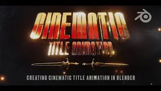 How to Create Title Animation in Blender | Cinematic