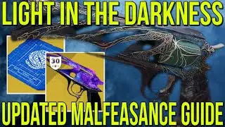 HOW TO GET MALFEASANCE EXOTIC HAND CANNON! UPDATED LIGHT IN THE DARKNESS EXOTIC GUIDE! [DESTINY 2]