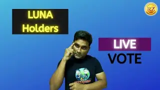 LUNA Holders Live Vote to Fork the Terra Network