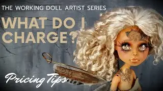 Pricing Dolls - How to Price Art