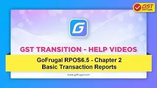 Step 5 - All your daily reports for RPOS6.5 on GST | Basic Reports | English