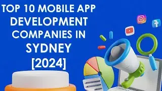 Top 10 Mobile App Development Companies in Sydney 2024 | Tanziltech