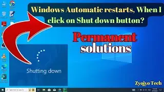 Auto Restart Problem Windows 10 - How to fix Automatic Shutdown and Reboot Loop