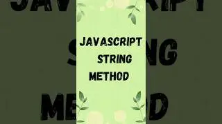 javascript string method.😊😊substring,substr,character,charCodeAt 