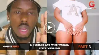 A husband and wife wahala after marriage  - Part 3