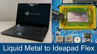 Testing Liquid Metal on Lenovo IdeaPad Flex 14