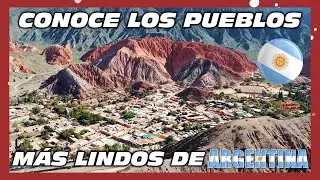 ✅ Los PUEBLOS MÁS BONITOS de ARGENTINA ✅ 🇦🇷