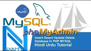 Insert Select Update Delete Database In PHP MYSQL |  Hindi Urdu Tutorial