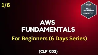 Day 1 - AWS Cloud Foundations: Global Infrastructure, Cost Savings & Well-Architected Framework