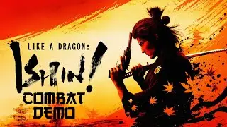 Like a Dragon: Ishin Combat Demo