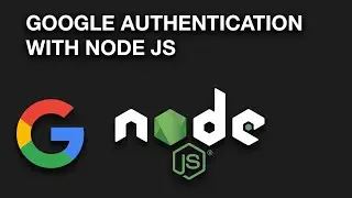 Implementing Google Authentication With Node JS