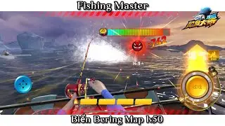 Fishing Master . Hành trình săn hàng ở biển Bering map lv 50 không che 😅