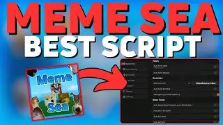 MEME SEA Best Hack Script 2024 | PC & MOBILE | Auto Farm, Get Fruit & More! | PASTEBIN | Matsune Hub