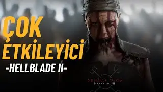HELLBLADE 2 / Sizi Ne Bekliyor?