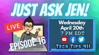 Just Ask Jen Live! (Episode 16)