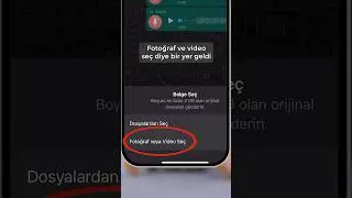 WHATSAPP ‘ta 2GB’a KADAR ORİJİNAL BOYUTTA FOTOĞRAF VE VİDEO GÖNDERME 