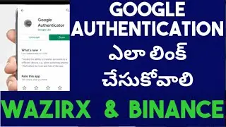 How to connect google Authenticator // wazirx & Binance