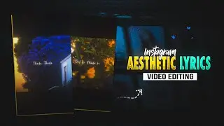Instagram Aesthetic Lyrics Video Editing | Trending Reels Tutorial In Alight Motion 🍁