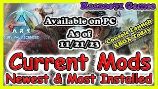 Ark Survival Ascended Current Mods Update 11/21/23💥