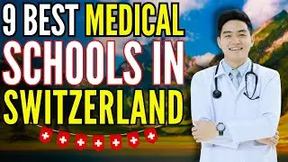 9 Best Medical Schools in Switzerland for International Students - Study in Switzerland