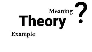 Theory Meaning Example Definition | EWD-English Word Dictionary | English Word In-depth Mean