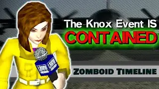 The Knox Event Was Always Contained. Zomboid Lore #13