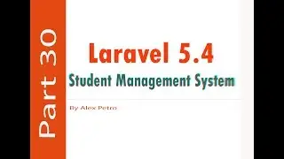 Laravel 5.4 Student Management System - export to excel part 30 - admin panel laravel part 30