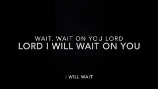 WAIT - Psalm 37. New Song