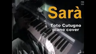 Sara - Toto Cutugno - piano cover