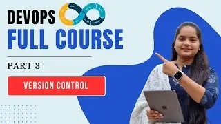 Devops Full Course Part 3  |  Version Control |  Devops in Telugu