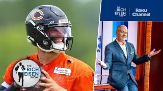 Rich Eisen on Whether the Bears Should Play Caleb Williams in the HOF Game | The Rich Eisen Show