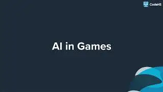 AI in Games