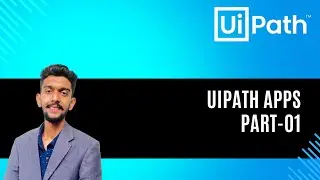 UiPath Apps - Part 01