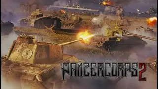 Panzer Corps 2 ➤ Прохождение #1