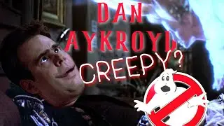 DAN AYKROYD IS CREEPY AF!