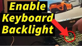 How to enable Backlit Keyboard on Any laptop | Turn On Keyboard Light