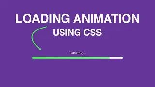 Infinite Loading Bar Animation using CSS and HTML | CSS Loading Animation