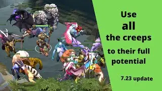 Advanced Guide to Chen Creeps for 7.23 | DotA 2 Chen Guide