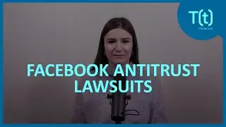 Facebook antitrust lawsuits: F.T.C. and 48 attorneys general sue