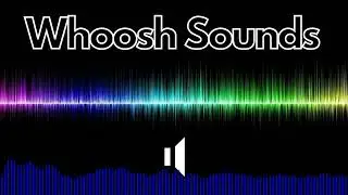 Whoosh Sound Effects (Transitions) | No Copyright