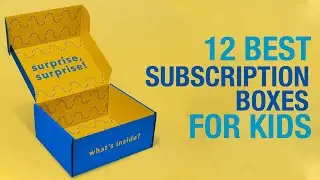 Best Subscription Boxes For Kids 2021 (12 Best Subscription Boxes)