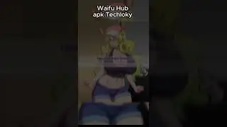 Waifu Hub APK | Waifu Hub Free Download 