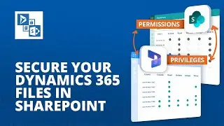 How to Secure Dynamics 365 Documents in SharePoint Automatically
