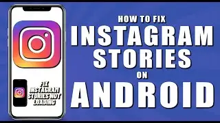 How to fix instagram stories on android (2024)