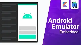 Embedded Android Emulator | Android Studio Tutorial