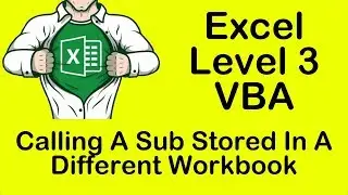 Excel VBA Calling A Sub Stored In A Different Workbook