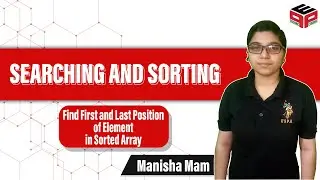 Find First and Last Position of Element in Sorted Array Leetcode 34 Solution | Searching and Sorting