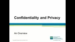 CONFIDENTIALITY AND PRIVACY: AN OVERVIEW